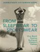 FROM-SLEEPWEAR-TO-SPORTSWEAR